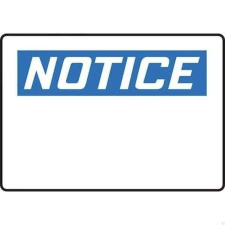 Accuform OSHA NOTICE SAFETY SIGN BLANK 14 in  X FRMRBH840VS